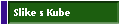Slike s Kube